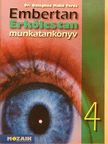 Dr. Baloghné Makó Teréz - Embertan, erkölcstan munkatankönyv 4. [antikvár]