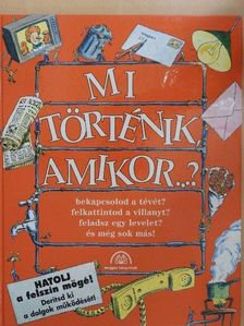 John Farndon - Mi történik, amikor...? [antikvár]