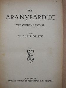 Sinclair Gluck - Az aranypárduc [antikvár]