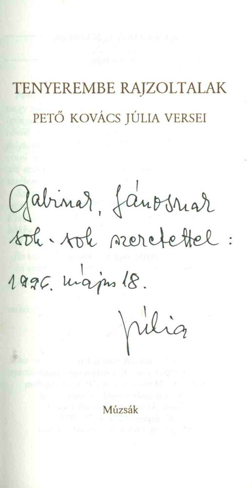 Tenyerembe rajzoltalak (dedikált) [antikvár]