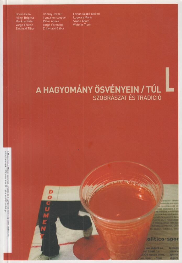 A hagyomány ösvényein / túl [antikvár]