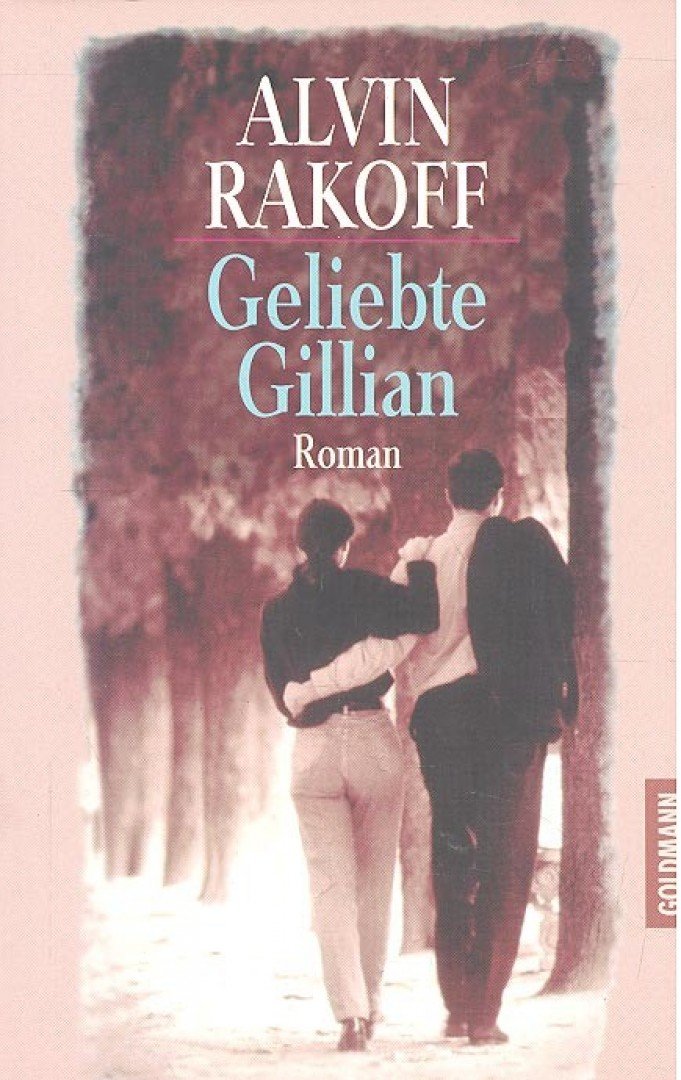 RAKOFF, ALVIN - Geliebte Gillian [antikvár]