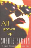PARKIN, SOPHIE - All Grown Up [antikvár]