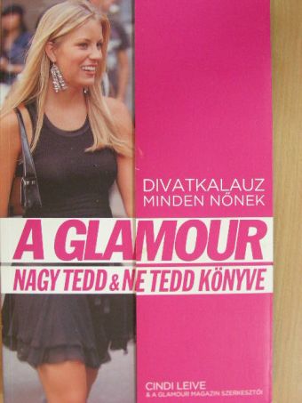 Rebecca Sample Gerstunk - A Glamour nagy tedd & ne tedd könyve [antikvár]