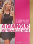 Rebecca Sample Gerstunk - A Glamour nagy tedd & ne tedd könyve [antikvár]