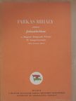 Farkas Mihály - Farkas Mihály elvtárs felszólalása a Magyar Dolgozók Pártja II. kongresszusán 1951 február 25-én [antikvár]