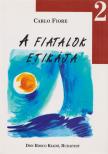 Carlo Fiore - A fiatalok etikája 2. [antikvár]