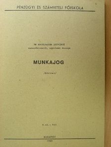 Dr. Hagelmayer Istvánné - Munkajog [antikvár]