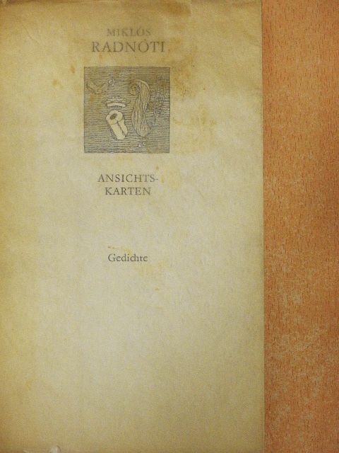 Radnóti Miklós - Ansichtskarten [antikvár]