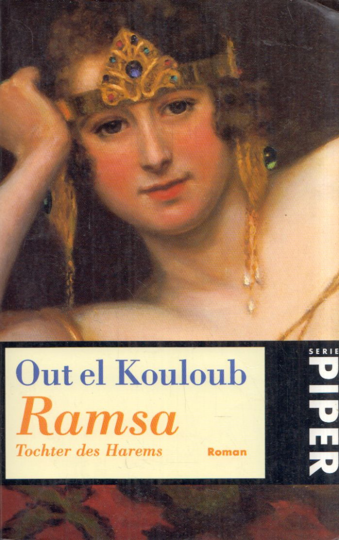 Out el Kouloub - Ramsa: Tochter des Harems [antikvár]