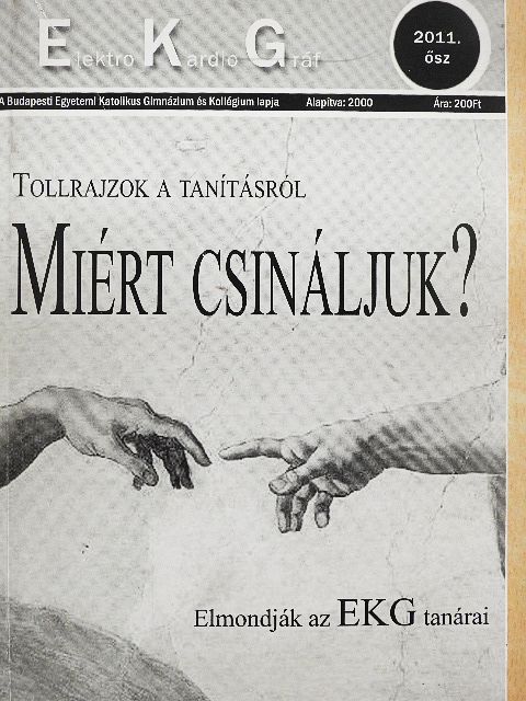 Elektro Kardio Gráf 2011. ősz [antikvár]