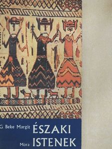 G. Beke Margit - Északi istenek [antikvár]