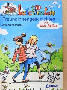 Antonia Michaelis - Lesepiraten - Freundinnengeschichten [antikvár]