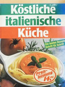 Renato Rudatis - Köstliche italienische Küche [antikvár]