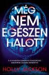 Holly Jackson - Még nem egészen halott [eKönyv: epub, mobi]