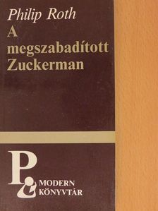 Philip Roth - A megszabadított Zuckerman [antikvár]