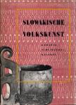 Rudolf Mrlian - Slowakische Volkskunst II.: Keramik,  Schnitzerei, Malerei [antikvár]