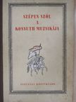 Ady Endre - Szépen szól a Kossuth muzsikája [antikvár]