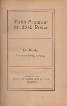 Alfonz, Daudet - Ifjabb Fromont és idősebb Risler [antikvár]