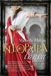 Michelle Moran - Kleopátra lánya [antikvár]