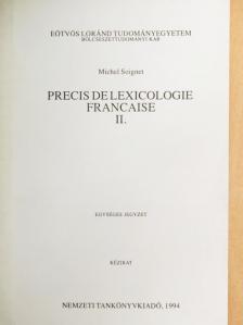 Michel Soignet - Precis de Lexicologie Francaise II. [antikvár]
