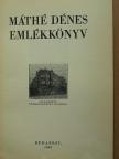 Dr. Balogh Károly - Máthé Dénes emlékkönyv [antikvár]