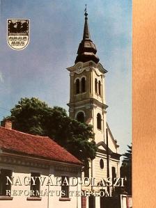Péter I. Zoltán - Nagyvárad-Olaszi - Református templom [antikvár]