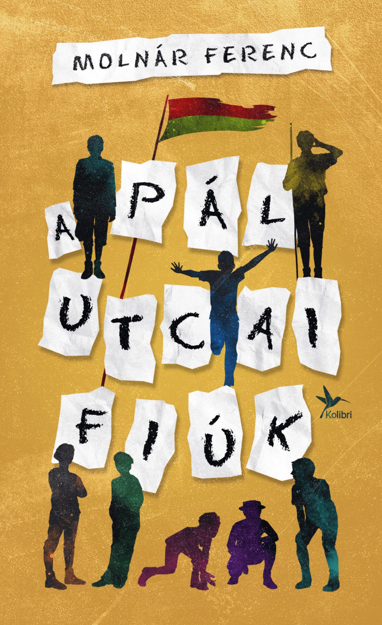 MOLNÁR FERENC - A Pál utcai fiúk