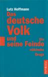 Das deutsche Volk und seine Feinde [antikvár]