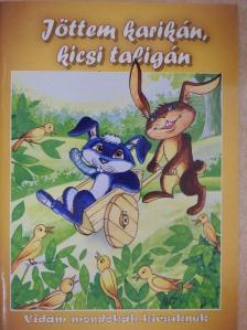 Jöttem karikán, kicsi taligán [antikvár]