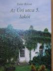 Tatár Rózsa - Az Úri utca 5. lakói [antikvár]