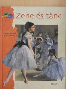 Gertrude Dordor - Zene és tánc [antikvár]