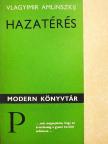 Vlagyimir Amlinszkij - Hazatérés [antikvár]