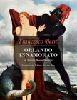 Berni Francesco - Orlando Innamorato of Matteo Maria Boiardo [eKönyv: epub, mobi]