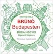 Bartos Erika - Brúnó Budapesten foglalkoztató - Buda hegyei