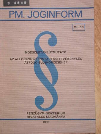 Dr. Méri Sándorné - Módszertani útmutató az állóeszközfenntartási tevékenység átfogó ellenőrzéséhez [antikvár]