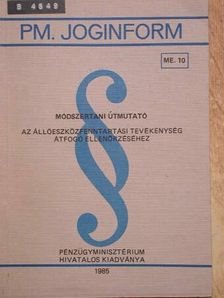 Dr. Méri Sándorné - Módszertani útmutató az állóeszközfenntartási tevékenység átfogó ellenőrzéséhez [antikvár]