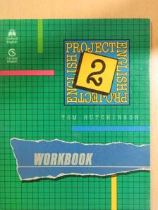 Tom Hutchinson - Project English 2. - Workbook [antikvár]