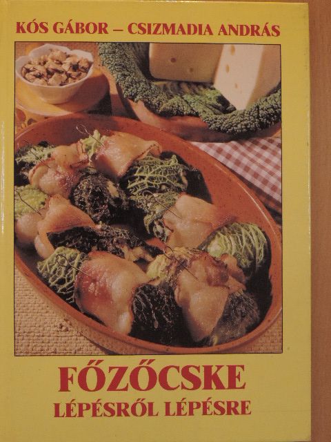 Kós Gábor - Főzőcske lépésről lépésre [antikvár]