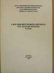 A Kecskeméti Piarista Rendház XVI. századi könyvei [antikvár]