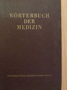 Wörterbuch der Medizin [antikvár]