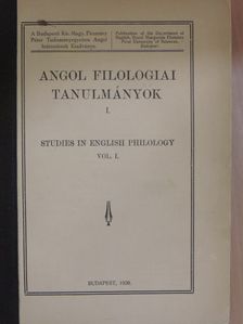 Dr. Arthur B. Yolland - Angol filologiai tanulmányok I. [antikvár]