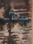 Berényi Ödön - Hívó-írott szavak [antikvár]