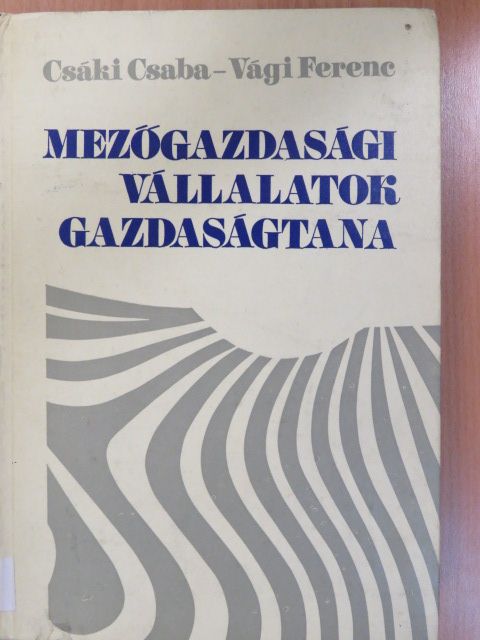 Dr. Bethlendi László - Mezőgazdasági vállalatok gazdaságtana (dedikált példány) [antikvár]