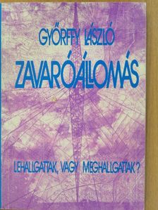 Győrffy László - Zavaróállomás (dedikált példány) [antikvár]