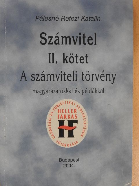 Pálesné Retezi Katalin - Számvitel II. [antikvár]