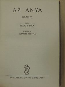 Pearl S. Buck - Az anya [antikvár]