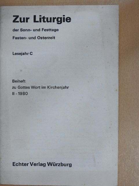 Christophorus Hildebrandt - Zur Liturgie der Sonn- und Festtage [antikvár]
