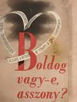 Dr. Robert A. Ross - Boldog vagy-e, asszony? [antikvár]