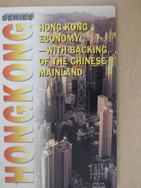 Cai Chimeng - Hong Kong Economy [antikvár]